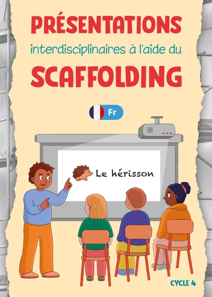 Présentations interdisciplinaires à l’aide du SCAFFOLDING